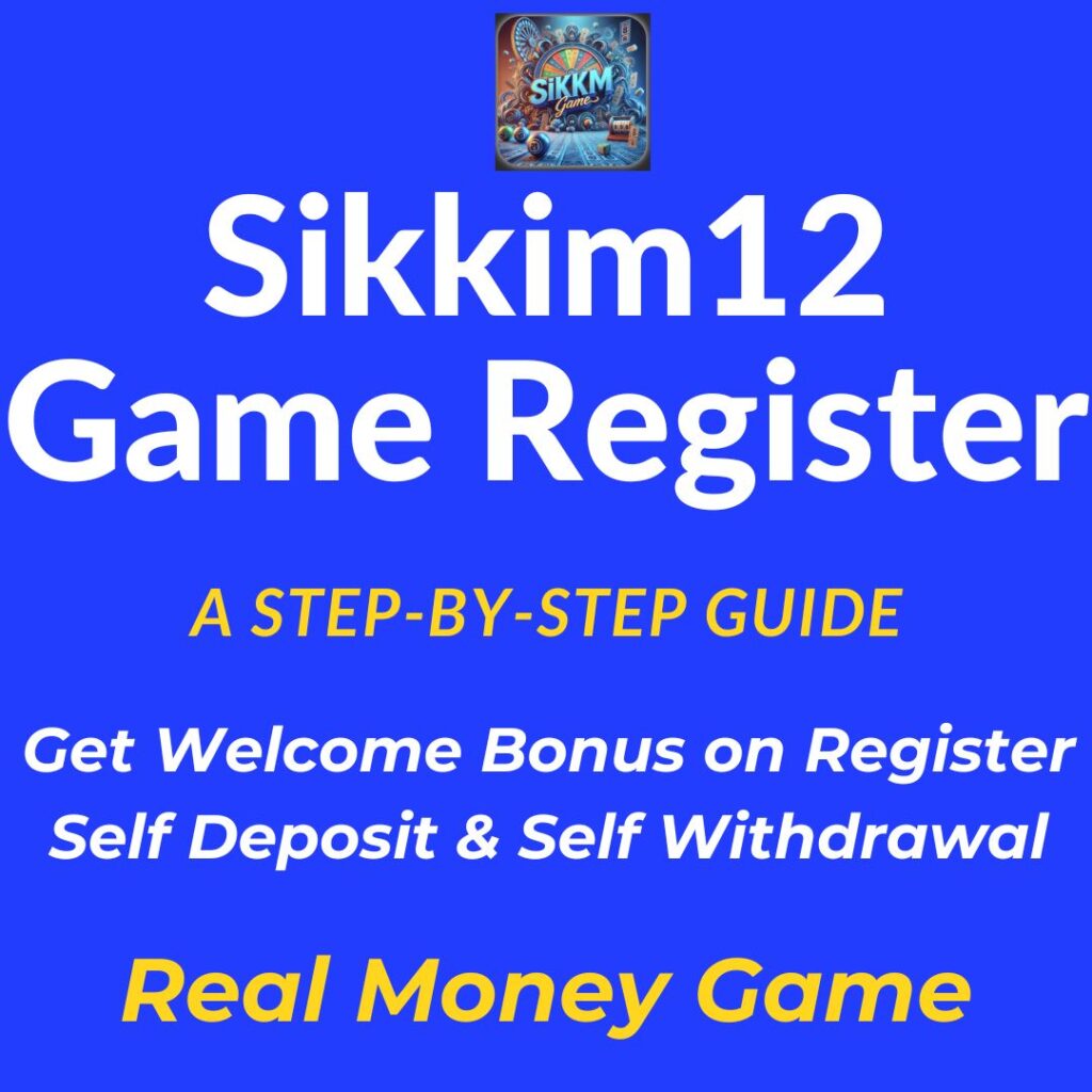 Sikkim12 Game Register